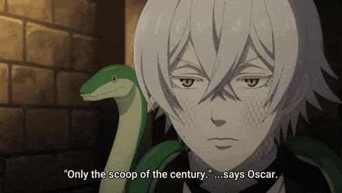 a man with a snake around his neck says " only the scoop of the century says oscar "