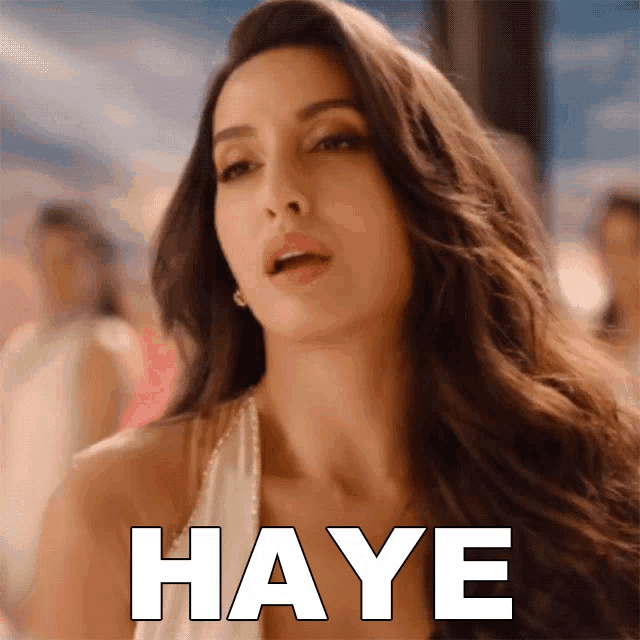 Haye Nora Fatehi GIF