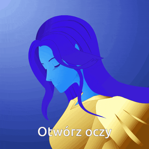 a drawing of a woman with blue hair and the words otworz oczy below her