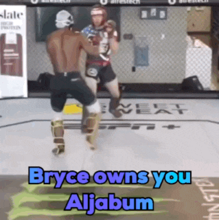 a boxing match with the words bryce owns you aljabum on the bottom