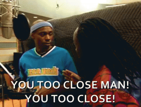 Back Up GIF - Too Close Close Dave Chapelle GIFs