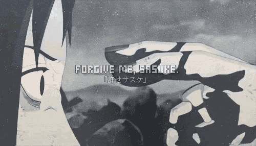 a black and white drawing of a person with the words forgive me sasuke