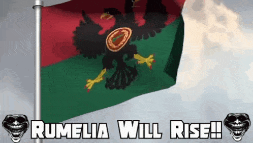 a flag with an eagle on it and the words " rumelia will rise "