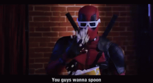 Deadpool You Guys Wanna Spoon GIF - Deadpool You Guys Wanna Spoon And Watch Conan GIFs