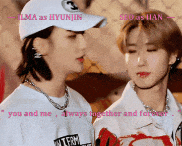 a picture of seo and ilm as hyunjin