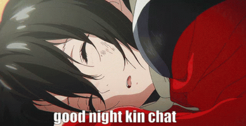 Good Night Kin Chat GIF - Good Night Kin Chat Yuzuru Nishimiya GIFs