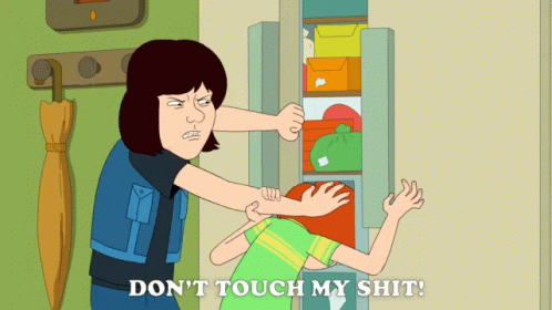 Dont Touch My Shit F Is For Family GIF - Dont Touch My Shit F Is For Family GIFs
