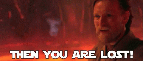 Then You Are Lost Star Wars GIF - Then You Are Lost Star Wars Obi Wan GIFs