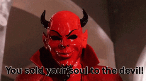 Devil You Sold Your Soul GIF - Devil You Sold Your Soul GIFs