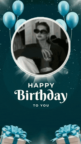 a birthday card with a picture of a woman in a circle surrounded by blue balloons