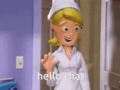 a cartoon nurse says hello chat while waving
