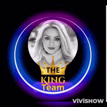 a picture of a woman with a crown and the words the king team