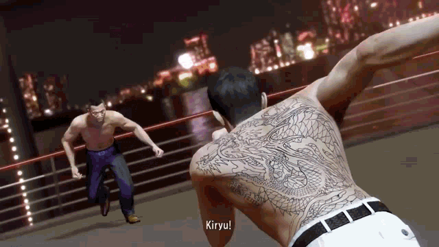 a man with a large tattoo on his back says kiryu in a video game