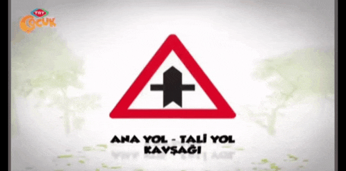 a red triangle with a cross in the middle and the words ana yol - tali yol kaysagi below it