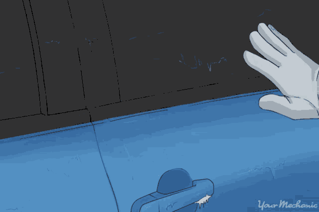 a cartoon drawing of a person 's hand touching a car door with the words " your mechanic " underneath