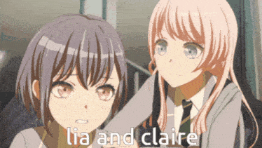 two anime girls are standing next to each other and the words lia and claire are visible