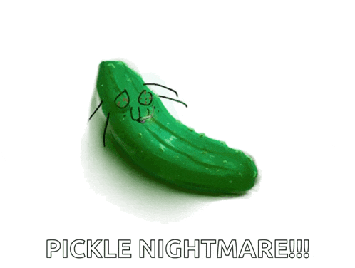 a pickle with a face drawn on it and the words pickle nightmare below it