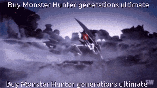 a poster that says buy monster hunter generations ultimate on it