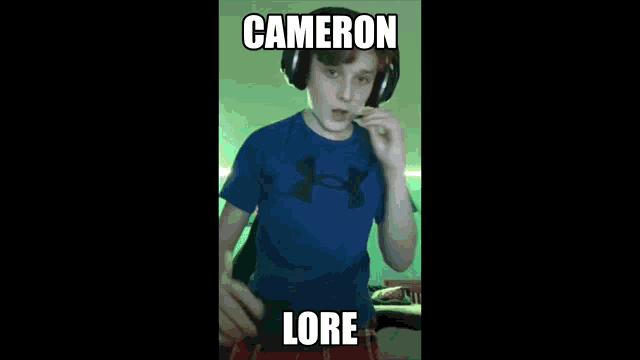 a person in a blue shirt is laying on a bed with the name cameron and lore written on the bottom