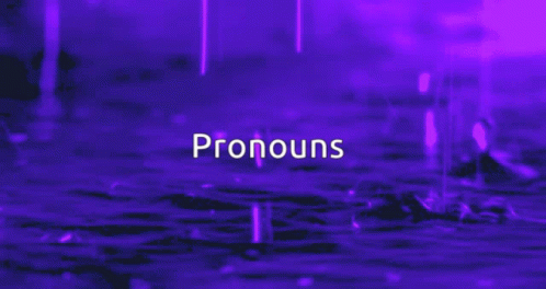 Pronouns Pronouns Gif GIF - Pronouns Pronouns Gif Aesthetic GIFs