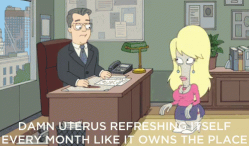 American Dad Damn Uterus GIF - American Dad Damn Uterus Refreshing Itself Every Month GIFs