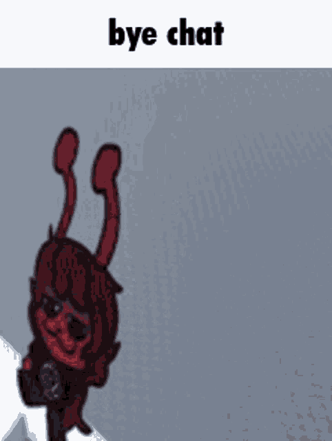 a picture of a cartoon character with the words bye chat below it