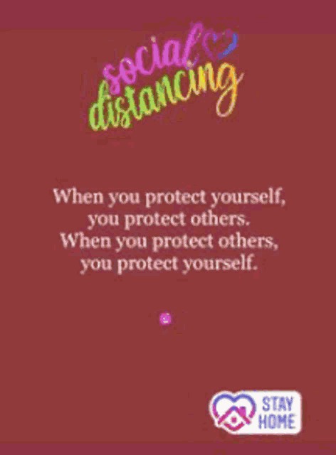 a poster that says social distancing and stay at home on it