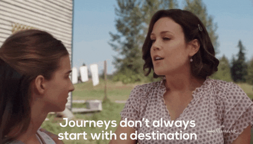 two women standing next to each other with the words " journeys don 't always start with a destination "