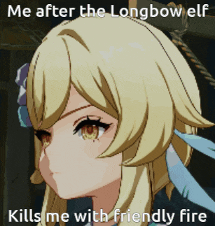 a picture of a girl with the caption " me after the longbow elf "