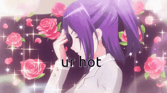 a girl with purple hair is surrounded by pink roses and the words " ur hot " on the bottom