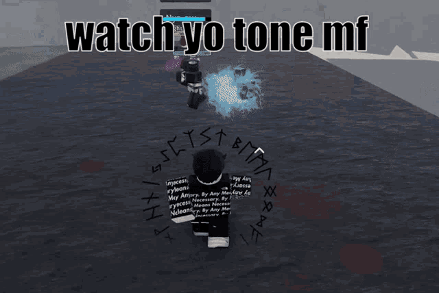 Watch Your Tone Mf GIF - Watch Your Tone Mf GIFs