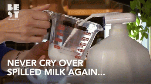Never Cry Over Spilled Milk Again Milk GIF