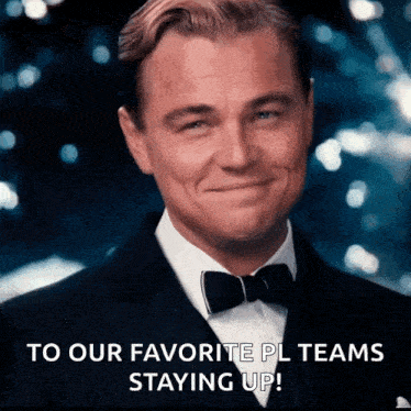 a man in a tuxedo and bow tie is smiling with the words to our favorite pl teams staying up below him