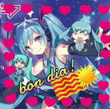 a picture of hatsune miku is surrounded by hearts and the words bon dia