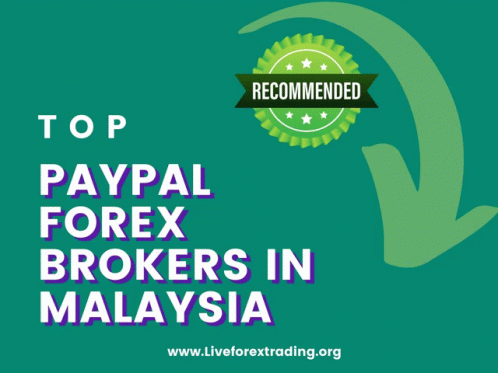Paypalforexbrokers Bestpaypalforexbrokersinmalaysia GIF - Paypalforexbrokers Bestpaypalforexbrokersinmalaysia Forexbrokersinmalaysia GIFs