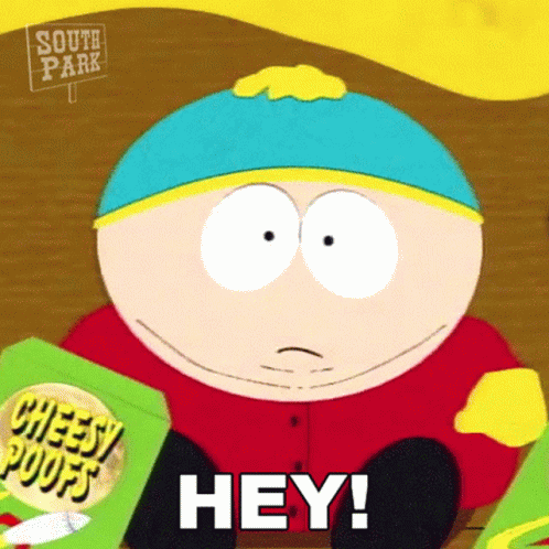 Hey Eric Cartman GIF - Hey Eric Cartman South Park GIFs