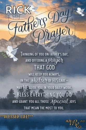 a rick father 's day prayer is displayed on a poster