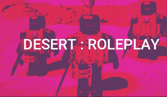 a poster for desert roleplay shows a group of soldiers on a pink background