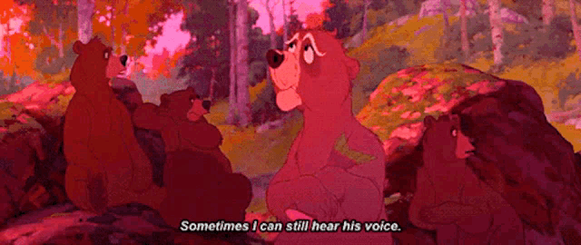 a group of bears are sitting on a rock in the woods and one bear says " sometimes i can still hear his voice "