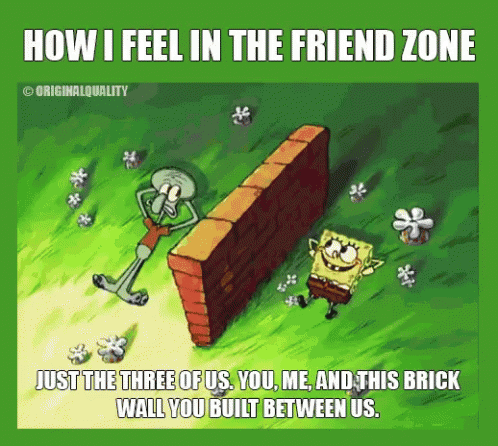 Friend Zone GIF - Friend Zone Spongebob GIFs
