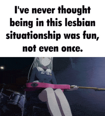 a picture of a girl holding a pink guitar with the caption " i ve never thought being in this lesbian situationship was fun