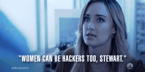 a woman is saying that women can be hackers too