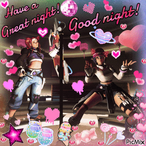 a picture of two women dancing with the words have a great night good night
