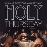 holy thursday wishing everyone a happy and holy thursday poster