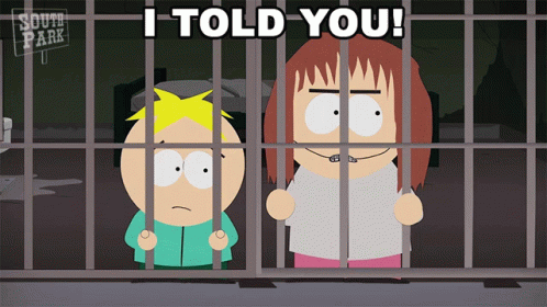I Told You Butters Stotch GIF