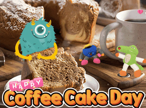 an advertisement for coffee cake day with a slice of cake and a cup of coffee
