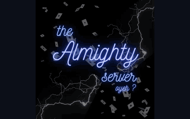 a poster for the almighty server ayeh