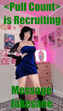 a girl in a blue dress is standing in front of a pink wall with a sign that says pull count is recruiting