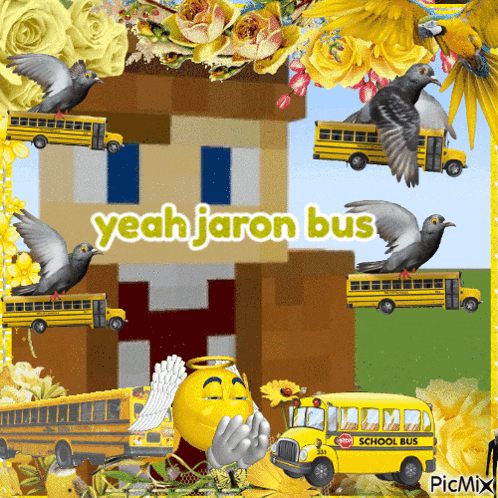 a picture of a school bus with the words yeah jaron bus on it
