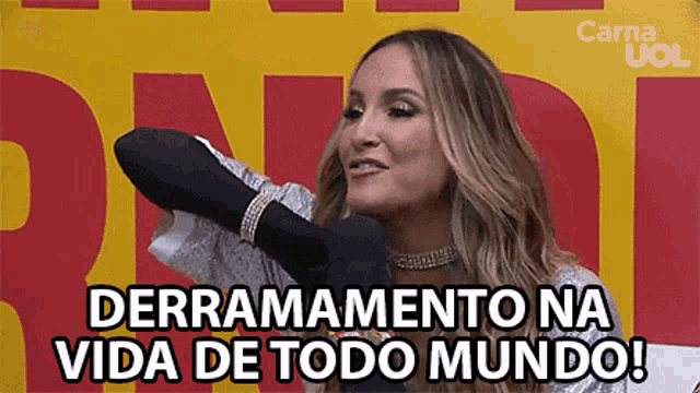 a woman says derramamento na vida de todo mundo !